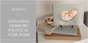 Displaying newborn photos in your home | Photos by NJ Newborn Photographers Idalia Photography