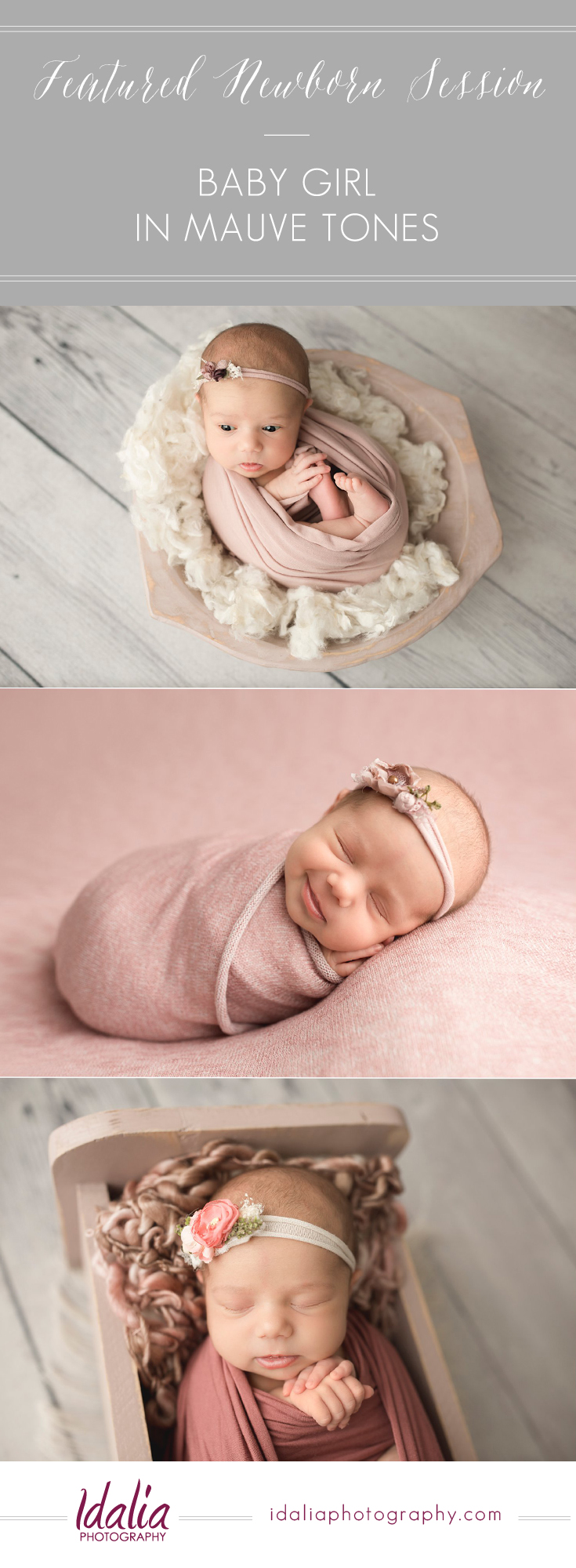 Newborn girl session with mauve tones | Photos by Idalia Photography Newborns