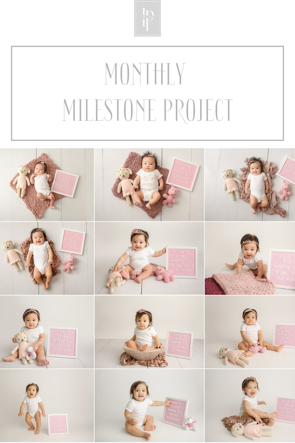 Monthly Milestone Project by Idalia Photography